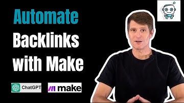Automate Backlinks with MAKE