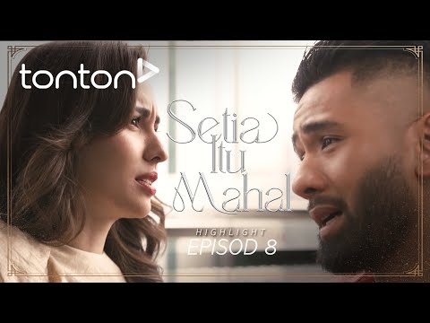 HIGHLIGHT Setia Itu Mahal 2025 Episod 8 Daripada Dulu Sampai Sekarang I Gilakan You