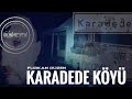 Karadede ky paranormal vaka