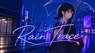Rain Trace / feat. 夏色花梨