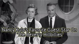 Nancy Kulp's Favorite Guest Star On 'The Beverly Hillbillies'