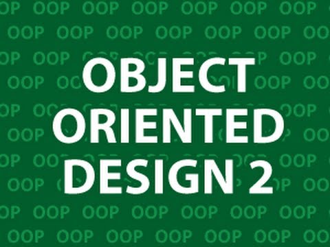 Object Oriented Design 2