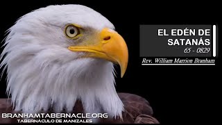 65-0829 | El Edén De Satanás | William Marrion Branham