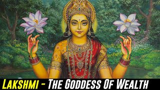 Lakshmi - The Goddess Of Wealth And Prosperity Laxmi A Hindu Deity