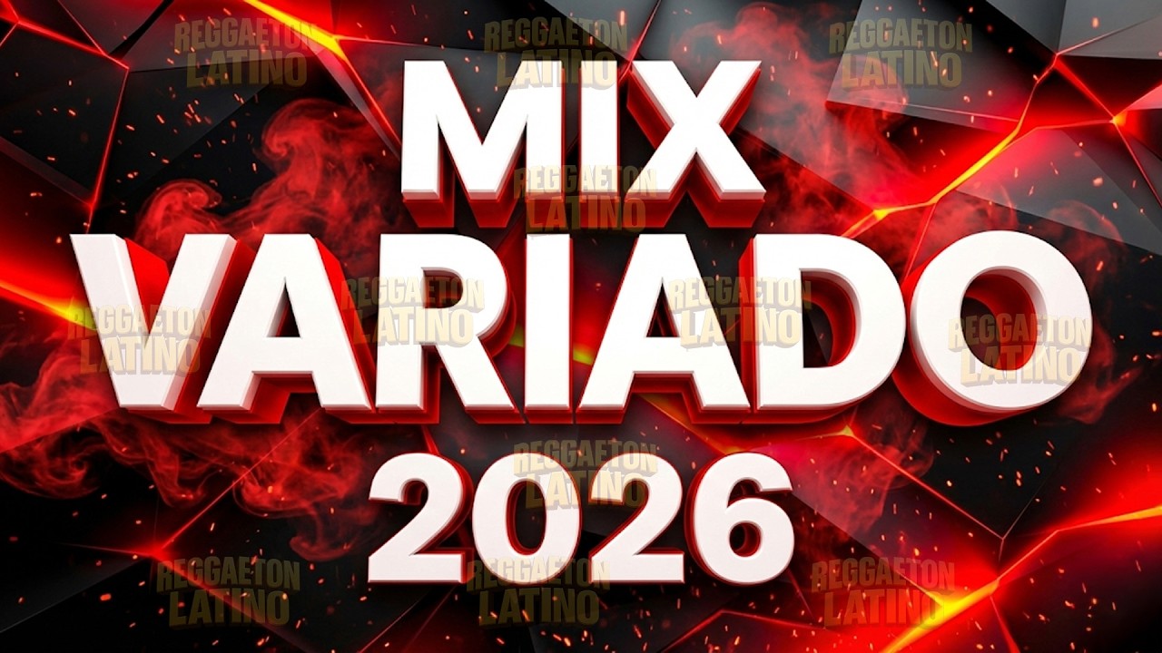 Mix Música Variada 2026 🎶 Canciones de Todos los Géneros 2026 | Éxitos Latinos para Todos