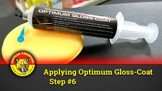 Step 6, Applying Optimum Gloss Coat
