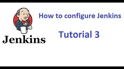 How to configure Jenkins | Manage Jenkins | Jenkins Configuration | Jenkins settings