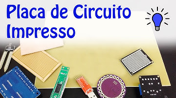 O que é Placa de Circuito Impresso ?