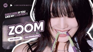 Red Velvet 레드벨벳 - 'ZOOM' (Line Distribution)