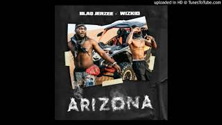 Wizkid X Blaq-Jerzee – Arizona