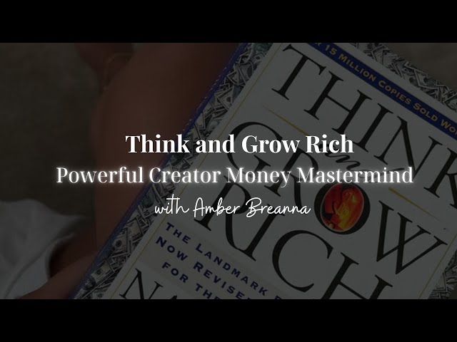 Think and Grow Rich Chapter 7: Organized Planning Pt 1