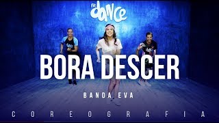 Bora Descer - Banda Eva | FitDance TV (Coreografia) Dance Video