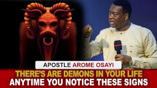 YOUR LIFE IS UNDER DEMONIC ATTACKS IF YOU NOTICE THESE SIGNS ALL THE TIME  APOSTLE AROME OSAYI