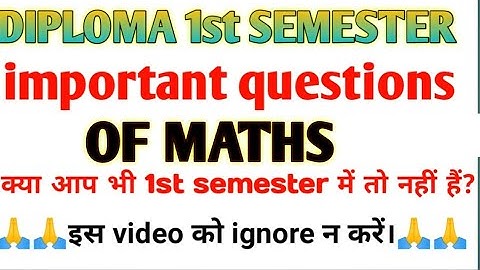 diploma 1st semester important questions for Maths || galaxy technical hub