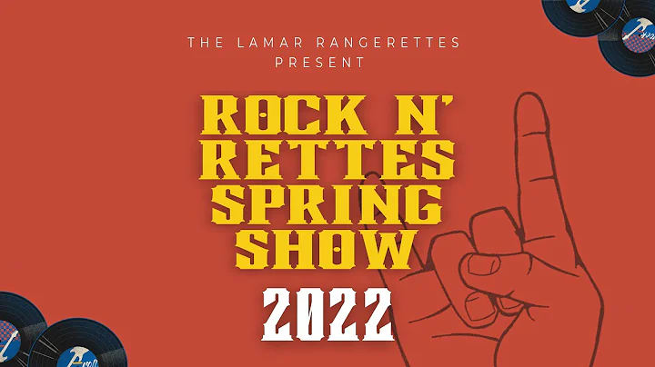 Lamar Rangerretes 2022 Spring Show