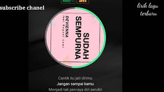 DEVIENNA - Sudah Sempurna - Lirik