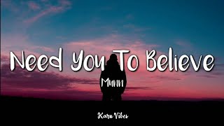 Munn - need you to believe (Lyrics)