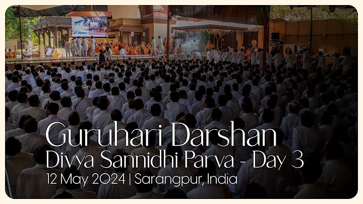 Guruhari Darshan, 12 May 2024, Sarangpur, India