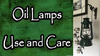 Oil Lamps Use and Care