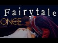 The Stories of Once Upon a Time - Fairytale