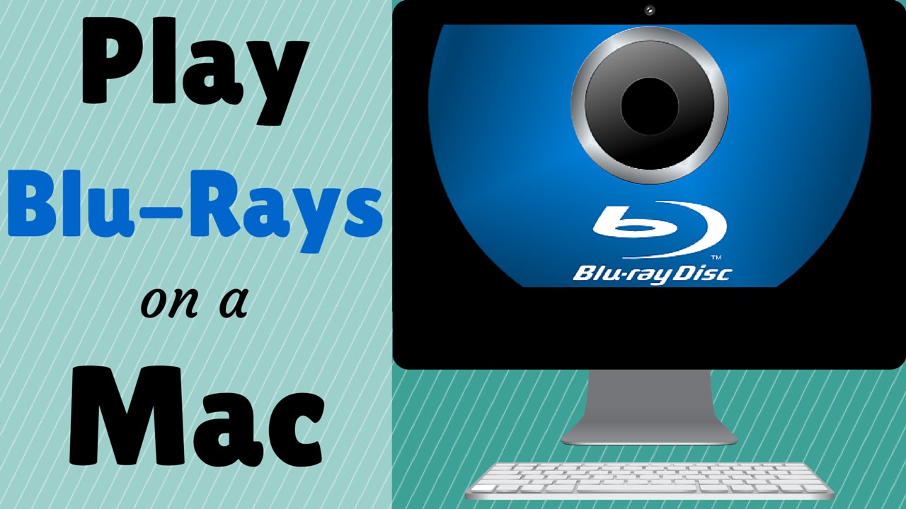 play blu ray on mac applocation