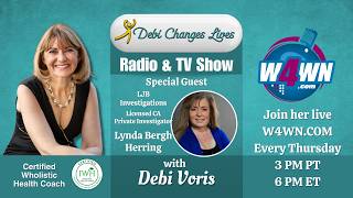 Debi Gets Inside Access: Lynda Bergh Herring, Private Investigator Uncovering Web Risks & Predators