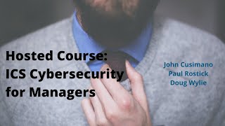 New hosted course: ICS Cybersecurity for Managers