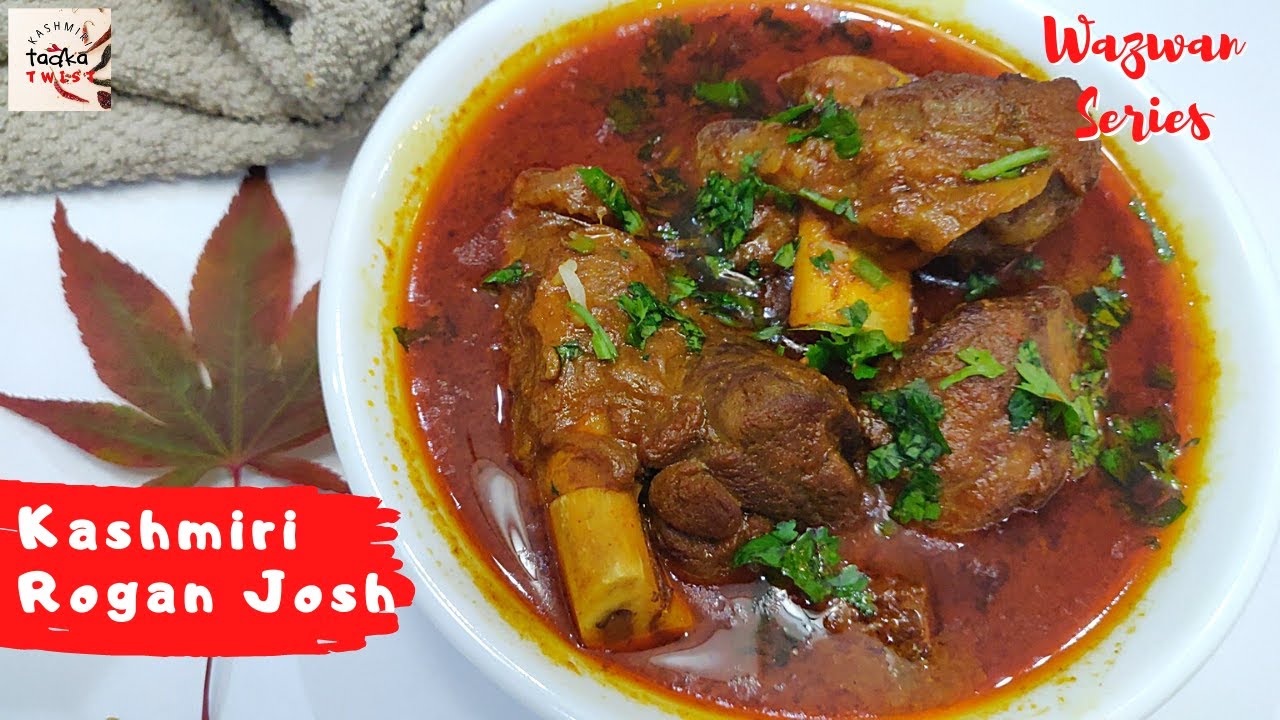 Kashmiri Rogan Josh | Authentic Recipe |  Wazwan Series