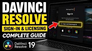 How to authenticate with DaVinci Resolve sign-in licensing - Complete Guide