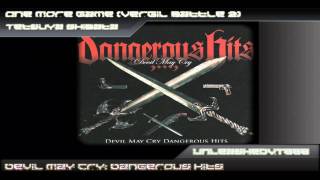Devil May Cry: Dangerous Hits - One More Game (Vergil Battle 2)
