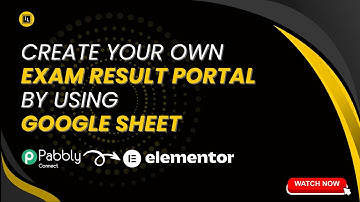 Exam Result Portal Using Elementor Pro Form, Google Sheet & Pabbly Connect by Fagun Shah