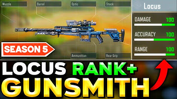 LOCUS Best GUNSMITH in COD Mobile SEASON 5 | LOCUS Best ATTACHMENTS for RANK Match!