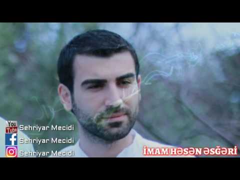 Sehriyar Mecidi - imam Hesen Esgeri