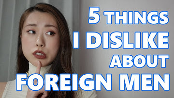 5 Things I Dislike About Foreign Guys // How To Date Japanese Women