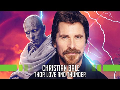 Christian Bale on Thor: Love and Thunder, Deleted Scenes, and Taika Waititi