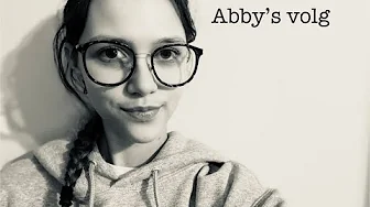 Abby's Week Vlog