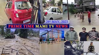 Mami Tv Prime Time Manipuri News 29 Th May 2024 900 Pm