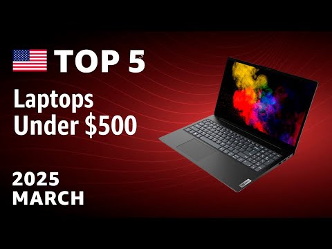 TOP5. Best Laptops Under 500 March 2025