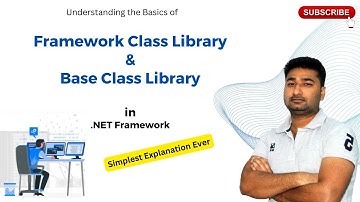 #8  Framework Class Library in .net | Base Class Library | CSE Simplified #dotnetframework