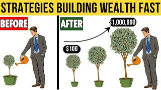 Best Quickest Wealth Strategies to Build Wealth Fast