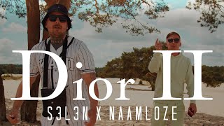 S3L3N & Naamloze - Dior II