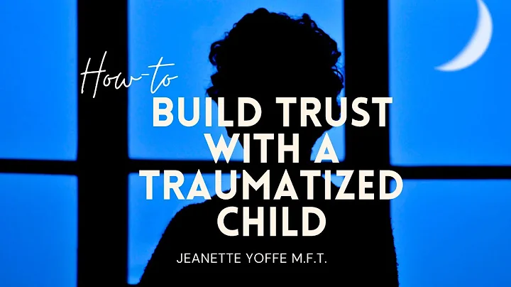 Wisdom of Trauma-informed Practice: Building Trust...