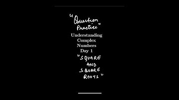 Understanding complex numbers day 01|| QUESTION PRACTICES