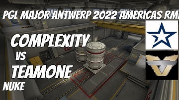 Complexity vs TeamOne Highlights /  at PGL Major Antwerp 2022 Americas RMR