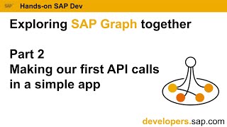 Exploring SAP Graph together - Part 2