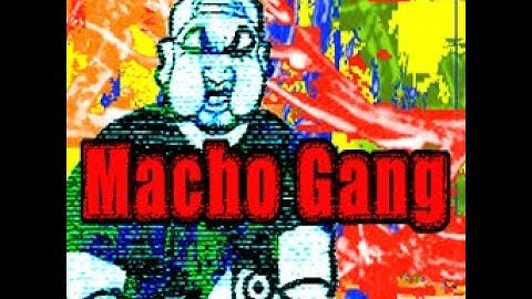 Macho Gang (DDR NovaMAX CSP)