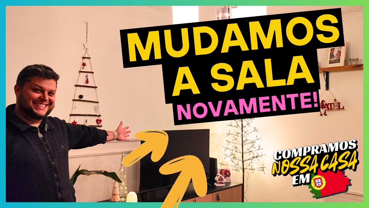 Mudamos a Sala Novamente! 😯 Compramos Nossa Primeira Casa Em Portugal 🇵🇹