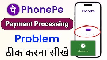 Phonepe Payment Processing Problem | Phonepe Payment Processing