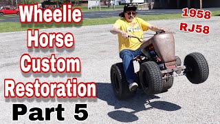 Epic Wheelie Horse Custom Restoration (Part 5)