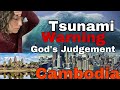 Tsunami Dream Warning for Cambodia! 🇰🇭  Dec 18 2022